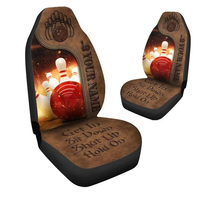 Customized Bowling Car Seat Cover Get In Shut Up Hold On